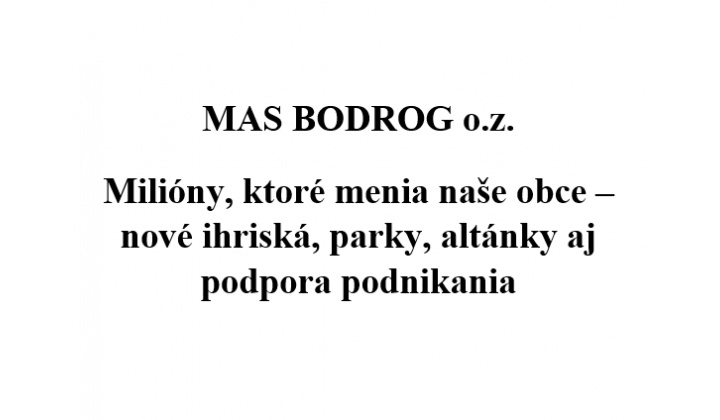 Článok MAS BODROG o.z.