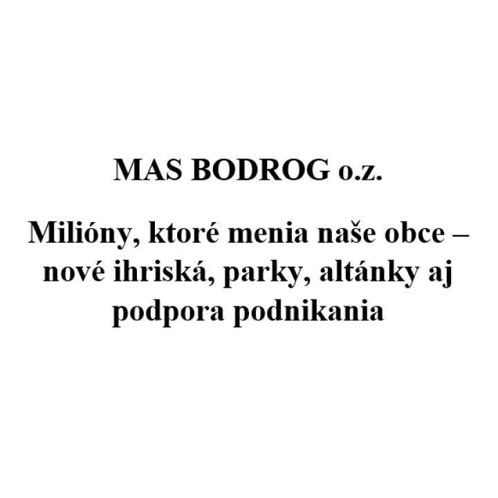 Článok MAS BODROG o.z.